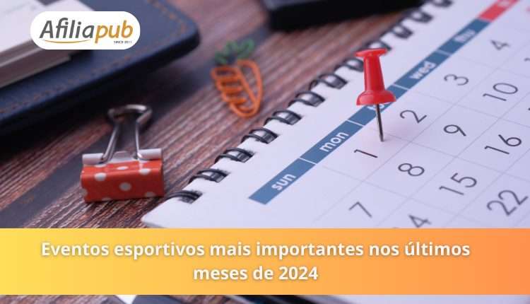 Eventos esportivos mais importantes nos últimos meses de 2024