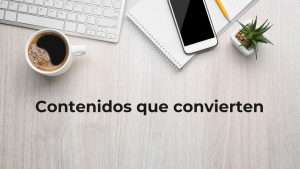 contenidos que convierten