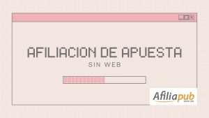 afiliacion sin web
